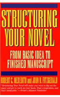 Structuring Your Novel