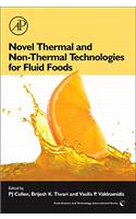 Novel Thermal and Non-Thermal Technologies for Fluid Foods