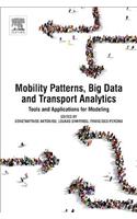 Mobility Patterns, Big Data and Transport Analytics