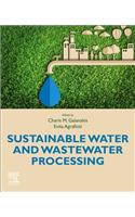 Sustainable Water and Wastewater Processing