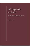 Did Dogen Go to China?