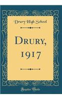 Drury, 1917 (Classic Reprint)