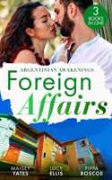 Foreign Affairs: Argentinian Awakenings