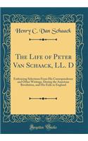 The Life of Peter Van Schaack, LL. D