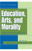 Education, Arts, and Morality