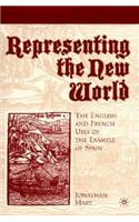 Representing the New World: The English and French Uses of the Example of Spain