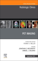 Pet Imaging, an Issue of Radiologic Clinics of North America
