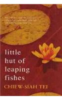 Little Hut of Leaping Fishes