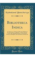 Bibliotheca Indica: A Collection of Original Works Published Under the Superintendence of the Asiatic Society of Bengal; The Institutes of Parás'ara (Classic Reprint)