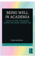 Being Well in Academia