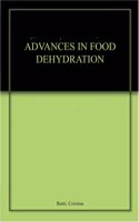 Advances in Food Dehydration