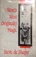 Words Were Originally Magic