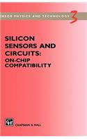 Silicon Sensors and Circuits: On-Chip Compatibility