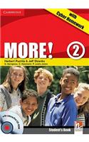 More! Level 2 Student's Book with Interactive CD-ROM with Cyber Homework