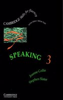 Speaking 3 Student's book: Upper-intermediate(Cambridge Skills for Fluency)