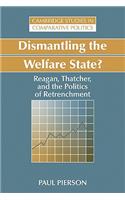 Dismantling the Welfare State?
