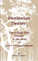 Destination Destiny: 
