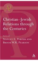 Christian-Jewish Relations Through the Centuries