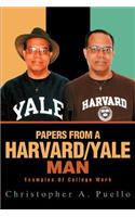 Papers from a Harvard/Yale Man: Examples of College Work