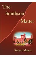 The Smithson Matter