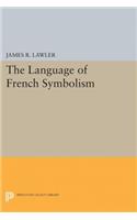 The Language of French Symbolism