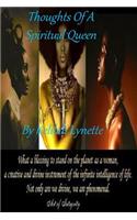 Thoughts Of A Spiritual Queen