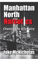 Manhattan North Narcotics