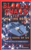 The Time Being