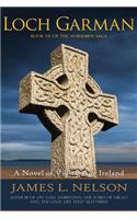 Loch Garman: A Novel of Viking Age Ireland
