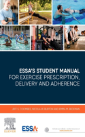 Essa's Student Manual for Exercise Prescription, Delivery and Adherence