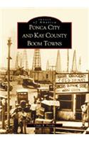 Ponca City and Kay County Boom Towns
