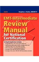 Emt-Intermediate Review Manual for National Certification