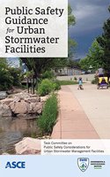 Public Safety Guidance for Urban Stormwater Facilities
