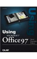 Using Microsoft Office 97: Small Business Edition