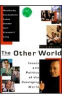 The Other World: Issues and Politics of the Developing World 3e