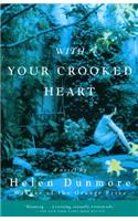 With Your Crooked Heart