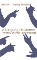 A Language in Space