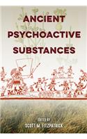 Ancient Psychoactive Substances