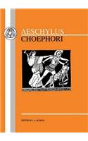 Aeschylus: Choephori