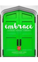 Embrace: Cultivating Authentic Community Leader's Guide 2018
