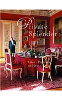 Private Splendor: Great Families at Home