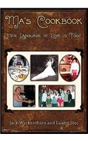 Ma's Cookbook: Her Language of Love is Food