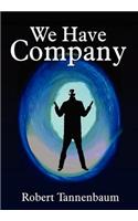 We Have Company - Large Print - Hardcover