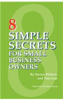 8 Simple Secrets for Small Business Owners