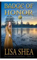 Badge Of Honor - A Medieval Romance