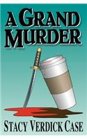 A Grand Murder