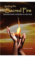 Igniting the Sacred Fire