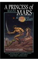 Princess of Mars - The Annotated Edition - and New Tales of the Red Planet