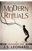 Modern Rituals