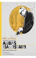 Men at Work: Cinematic Lessons from Abbas Kiarostami
